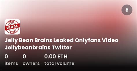 jellybeanbrains leakes|jelly